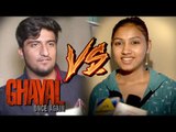 Ghayal Once Again Public Review V/s Sanam Teri Kasam Public Review