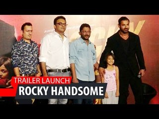 Rocky Handsome Movie Official Trailer Launch | John Abraham, Nishikant Kamat