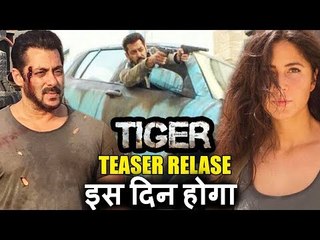 Salman के Tiger Zinda Hai टीज़र होगा इस दिन रिलीज़