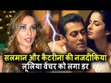 Iulia Vantur घबरा गयी Salman और Katrina में नजदीकियां बढ़ने से ?