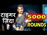 Tiger Zinda Hai का ACTION SCENE हुआ LEAKED -  Salman ने किये Fires 5000 Rounds