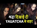Shraddha Kapoor दिखाई दी Yauatcha के बहार
