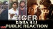 Tiger Zinda Hai ट्रेलर पर PUBLIC का REACTION | Salman Khan, Katrina Kaif