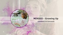 《COMEBACK》MINSEO (민서) - Growing Up Legendado PT | BR