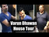 Varun Dhawan के नए घर की शानदार झलक Anupam Kher के द्वारा