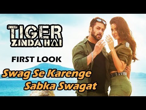 Swag Se Karenge Swagat गाने का हुआ फर्स्ट लुक हुआ रिलीज़ | Tiger Zinda Hai | Salman, Katrina