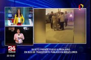 Miraflores: sujeto prende fuego a mujer en bus de transporte público