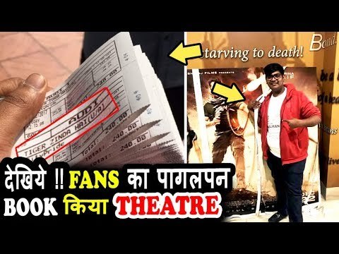 Salman के बड़े Fan ने किया पूरा Theatre Book टाइगर ज़िंदा है के लिए