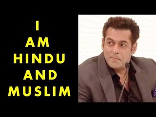 Salman Khan है जातपात के खिलाफ कहा हु में एक इंसान Iहिन्दू और मुस्लिम