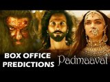 Padmaavat के पहले दिन Box Office की कितनी होगी कमाई | Deepika Padukone | Ranveer Singh | Shahid