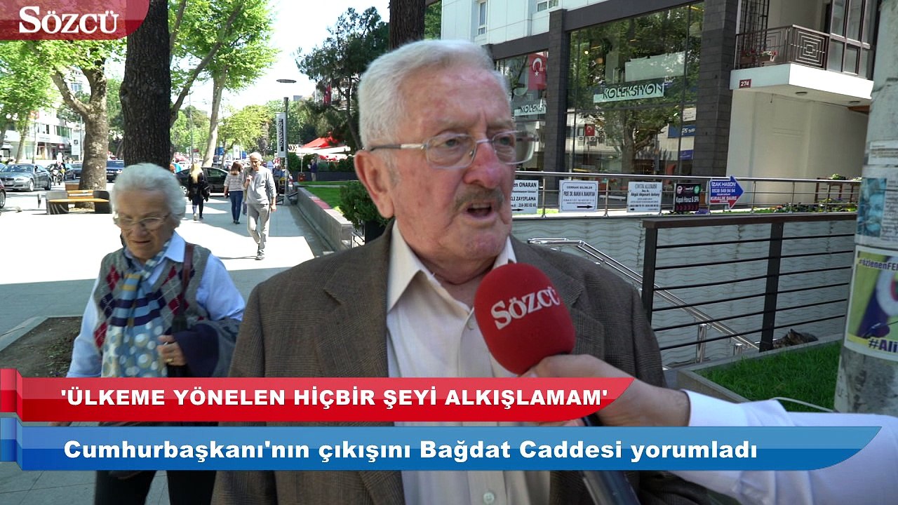 Cumhurbaşkanı'nın çıkışını Bağdat Caddesi yorumladı