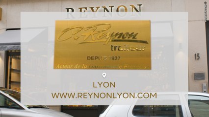 REYNON : Charcuterie et traiteur à Lyon