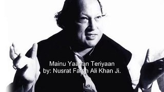 Mainu Yaadan Teriyan Aundiyan Ne | Nusrat Fateh Ali Khan HD Songs