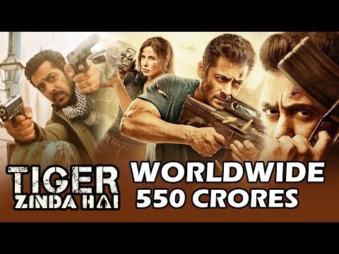 Salman की Tiger Zinda Hai ने Worldwide पार किये 550 Crores