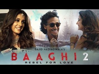 Disha Patani की प्रतिक्रिया Baaghi 2 मूवी को लेकर | Tiger Shroff