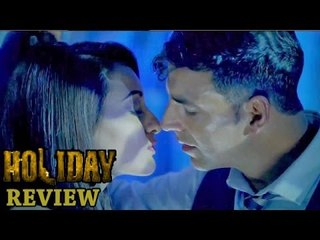 Holiday Movie Review | Akshay Kumar, Sonakshi Sinha