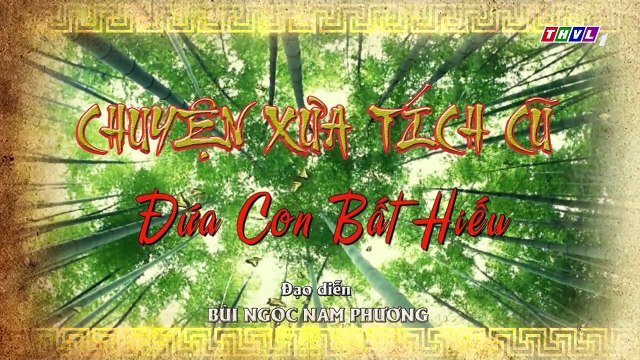 THVL Chuyện xưa tích cũ – Tập 16[2] Quá đau buồn trước cái chết của mẹ, Gia Quý bỏ xứ ra đi