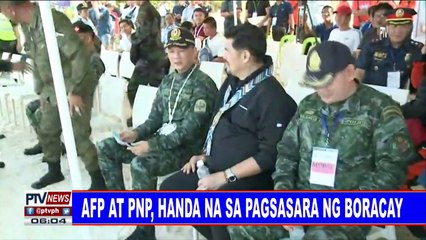 #PTVNEWS: AFP at PNP, handa na sa pagsasara ng Boracay