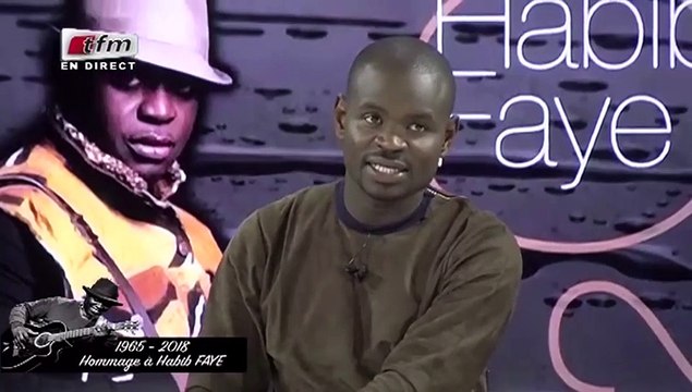 DECES HABIB FAYE : Témoignage de FALLOU DIENG