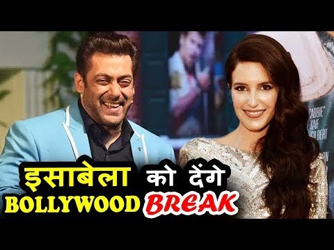Salman Khan करेंगे Katrina की बेहन Isabelle Kaif के साथ Sooraj Pancholi को CAST