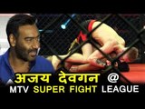 Ajay Devgan पोहचा The Launch Of 2nd Season Of MTV Super Fight लीग पर