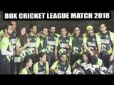 Mumbai Tigers Vs Ahmedabad Express | Box Cricket League Match 2018 | BCL 2018