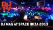 DJ Mag At Space Ibiza feat Catz n Dogz, Steve Bug, Benoit & Sergio & Saytek (Live)