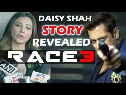 Salman को बिना पूछे Daisy Shah ने RACE 3 की कहानी पर से किया खुलासा