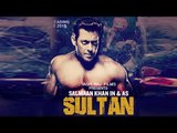 Sultan Movie | Salman Khan As HARYANVI WRESTLER 'Sultan Ali Khan' | 24th June 2015