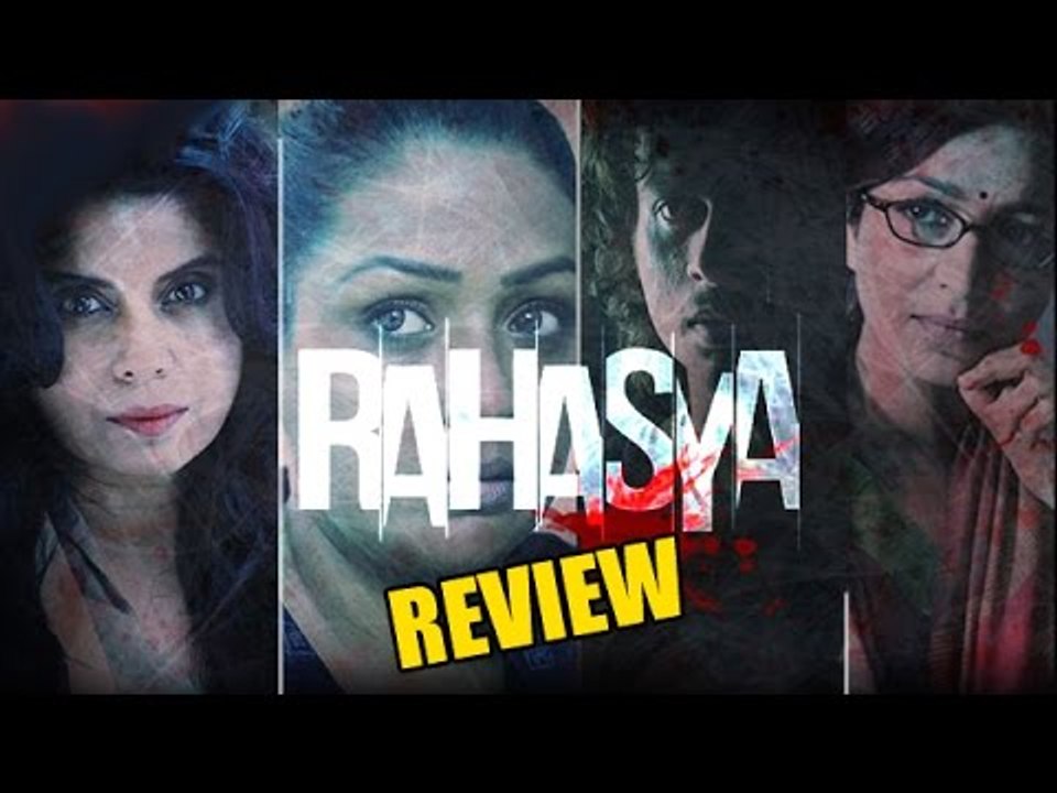 Rahasya Movie Review | Kay Kay Menon, Tisca Chopra