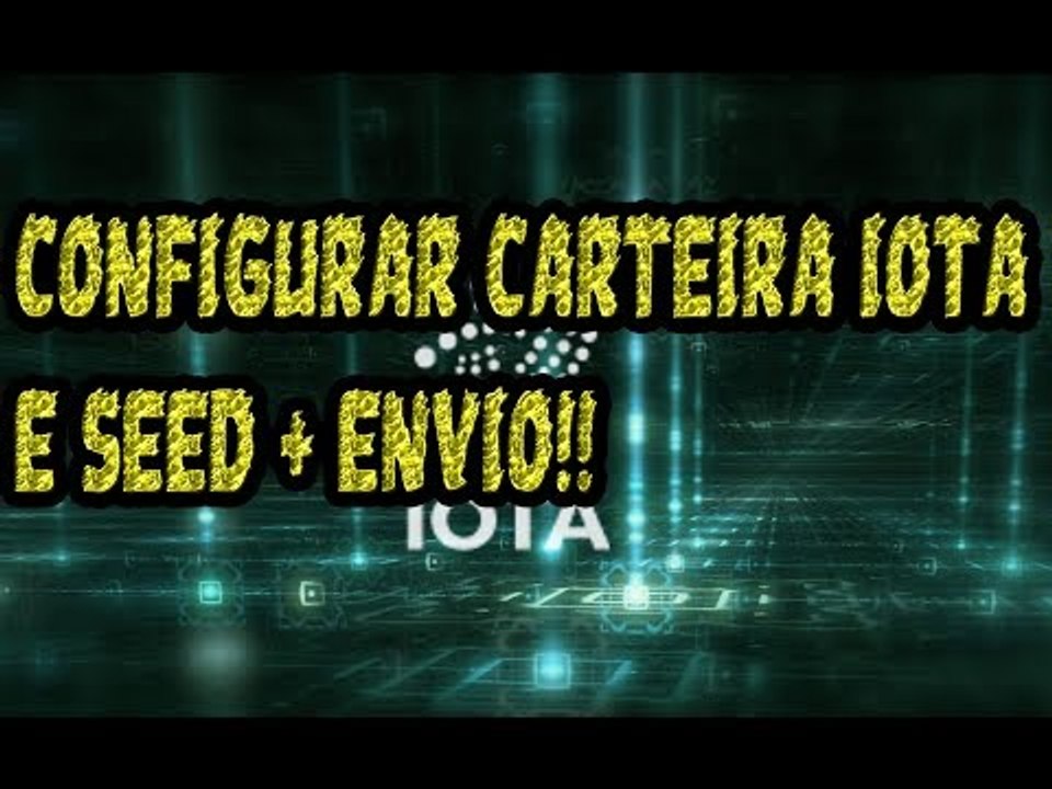Como baixar a carteira IOTA e configurar passo a passo + Como enviar IOTA para carteira