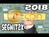 Preço Bitcoin Para Fork SegWit2X + Análise Bitcoin Para 2018 - Bitcoin Chega US$10,000?