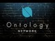Resumindo Ontology ONT: O Que é Ontology e Como Funciona - NEP5 Plataforma para Identidades
