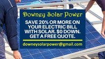 Affordable Solar Energy Downey CA - Downey Solar Energy Costs
