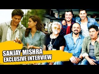Sanjay Mishra On Shahrukh-Kajol Starrer DILWALE