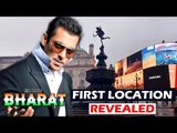 Salman Khan की अगली फिल्म Bharat के Location का हो गया खुलासा