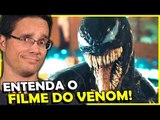 ENTENDA O QUE VAI ACONTECER NO FILME DO VENOM + React Trailer Venom