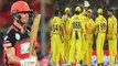 IPL 2018: RCB Vs CSK : AB De Villiers Show takes RCB to mammoth 205/8, Match Highlights | वनइंडिया