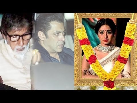 Salman Khan और Amitabh Bachchan पोहचे Sridevi के घर | Sridevi Last Rites