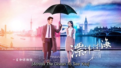 漂洋過海來看你 第29集 Across the Ocean to See You Ep 29 Eng Sub