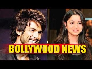 Shahid Kapoor To Romance Sachin Tendulkar’s Daughter | 24th April 2015