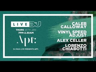 DJ Mag Live x Apt: 012