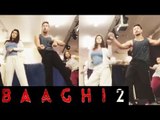 बाघी 2 | टाइगर श्रॉफ और उनकी गर्लफ्रेंड दिशा पटनी ने सिखाया फैंस को डांस
