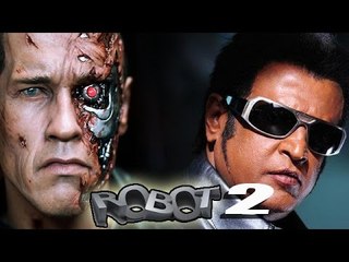 Arnold Schwarzenegger Demands 100 CRORE For ROBOT 2