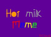 Hot Milk Meme (Stickman)