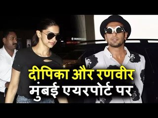 दीपिका पदुकोने और रणवीर सिंह पोहचे मुंबई एयरपोर्ट पर