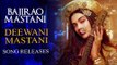Deewani Mastani VIDEO SONG ft. Deepika Padukone, Ranveer Singh RELEASES | Bajirao Mastani