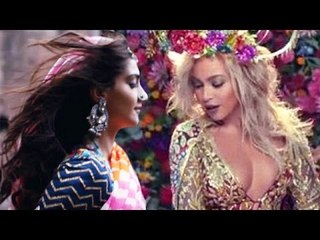 Sonam Kapoor & Beyonce Stun In Coldplay's Hymm For the Weekend