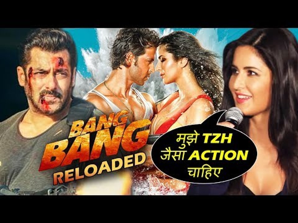 क्या कटरीना कैफ करेगी टाइगर ज़िंदा है के एक्शन को बैंग बैग 2 फिल्म में कॉपी ?