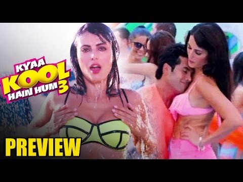 Kya Kool Hai Hum 3 Movie Preview | Tusshar Kapoor, Aftab, Mandana Karimi